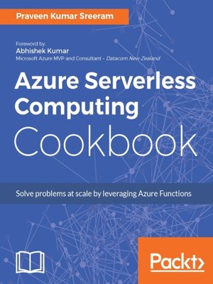 cover image of Azure Serverless Computing Cookbook